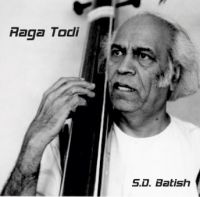 Raga Todi CD - Sung By: S D Batish