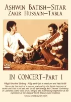 In Concert - Ashwin Batish -Sitar, Zakir Hussain - Tabla